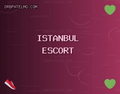 İstanbul Escort: Kadıköy Escort, Esenyurt Escort, Beykoz Escort